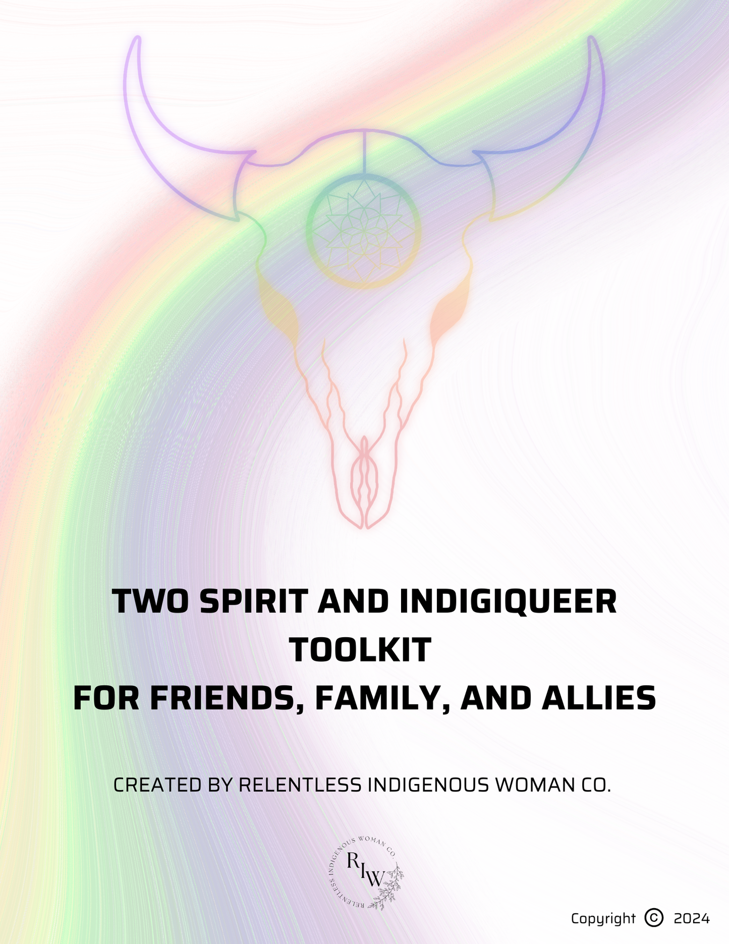 Two Spirit & IndigiQueer Toolkit for Family, Friends, and Allies
