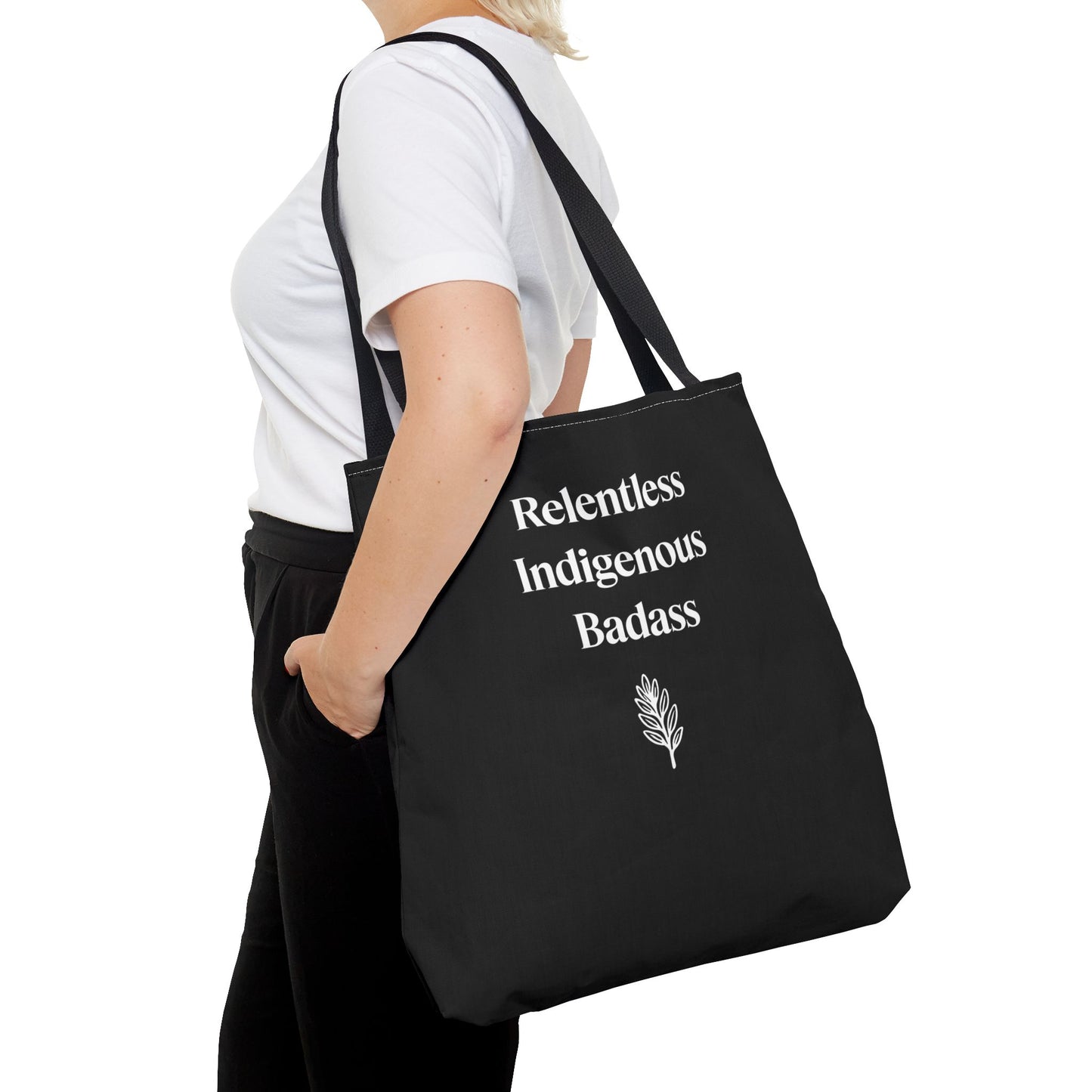 Relentless Indigenous Badass Tote Bag