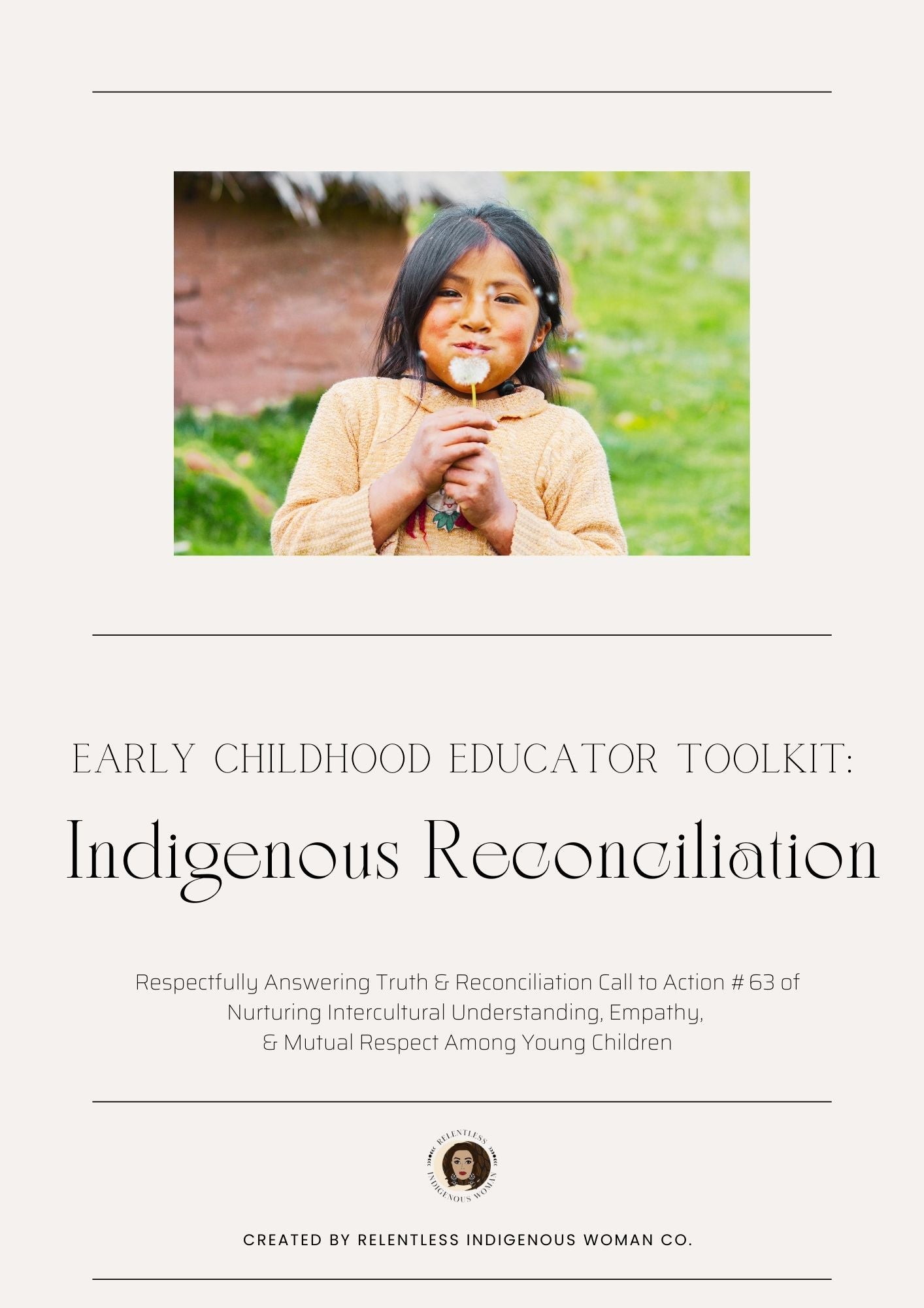 Indigenous Reconciliation Webinar & Toolkit for Early Childhood Educators