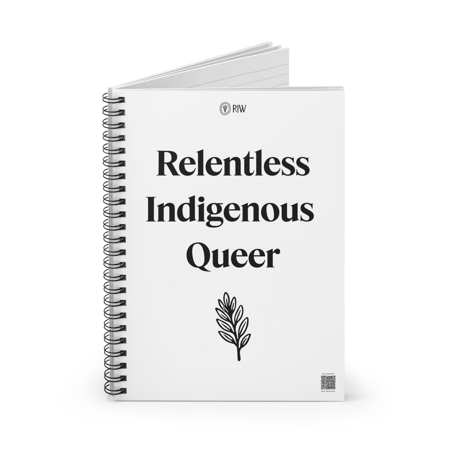 Relentless Indigenous Queer Notebook