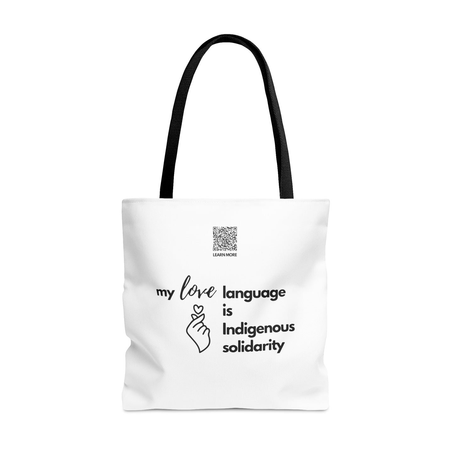 My Love Language Is Indigenous Solidarity // Tote Bag