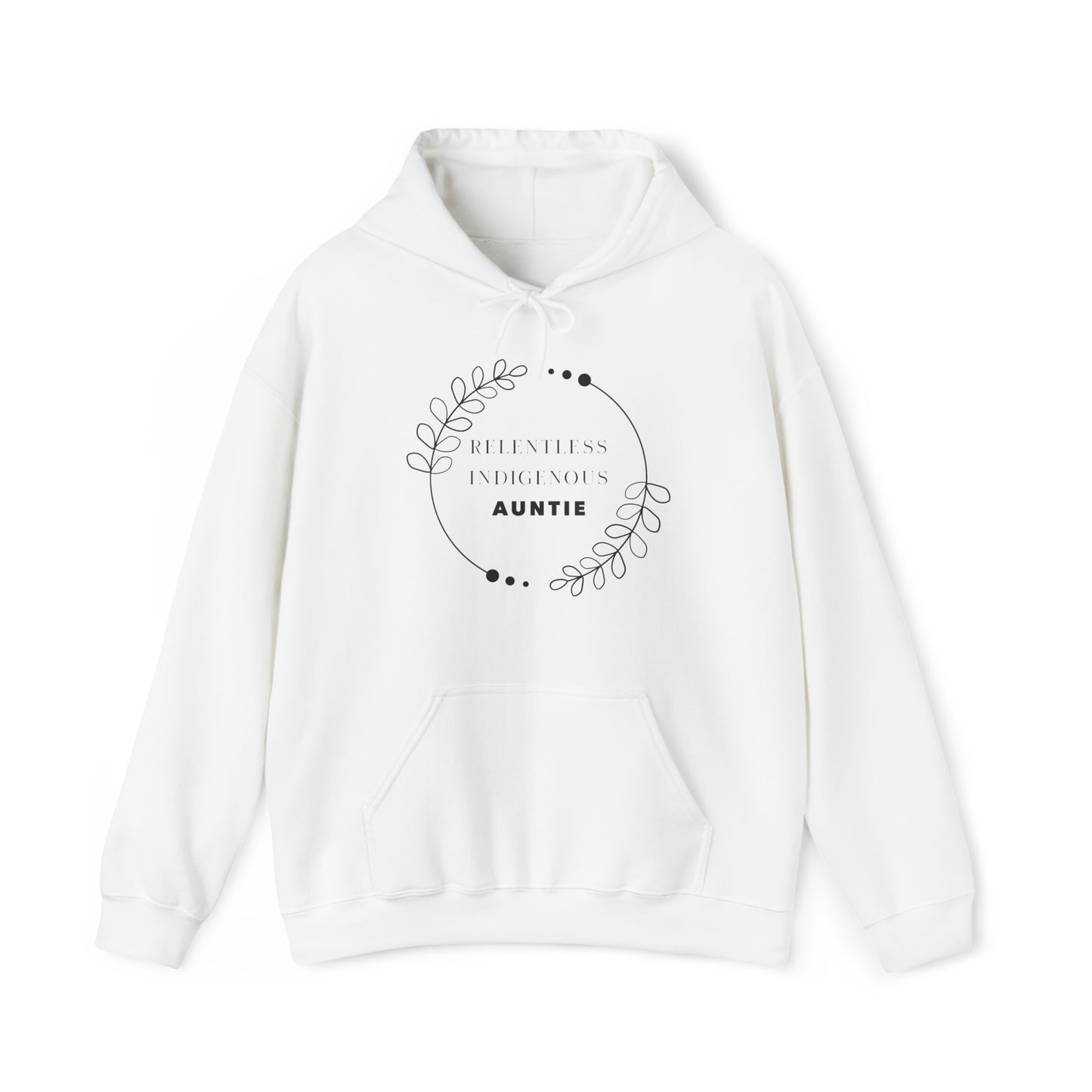 Relentless Indigenous Auntie // Hoodie