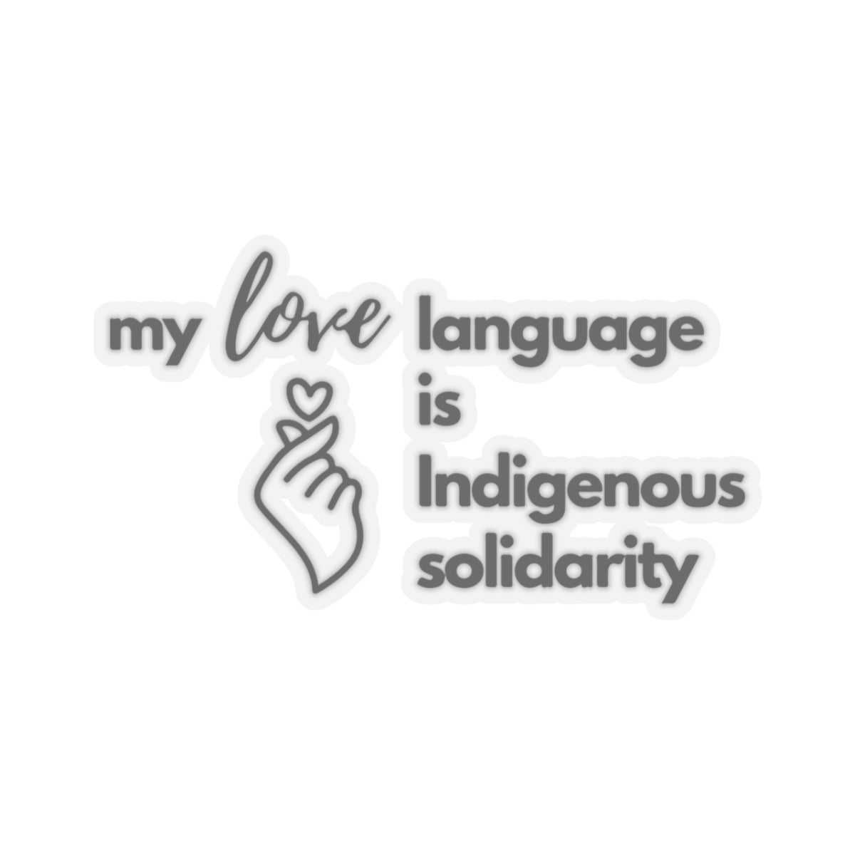 Solidarity is My Love Language // Stickers