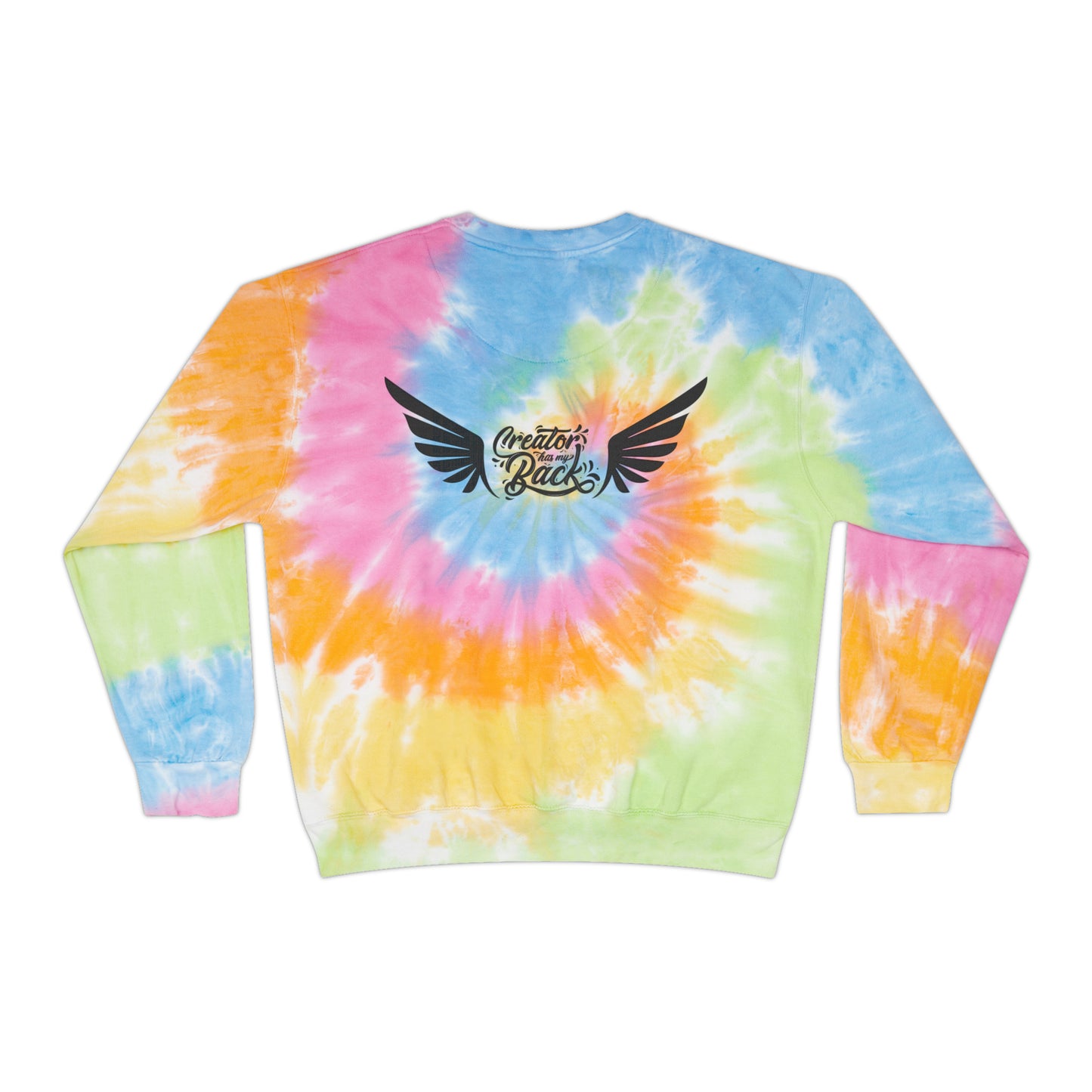 Creator Has My Back // Tie-Dye Sweatshirt