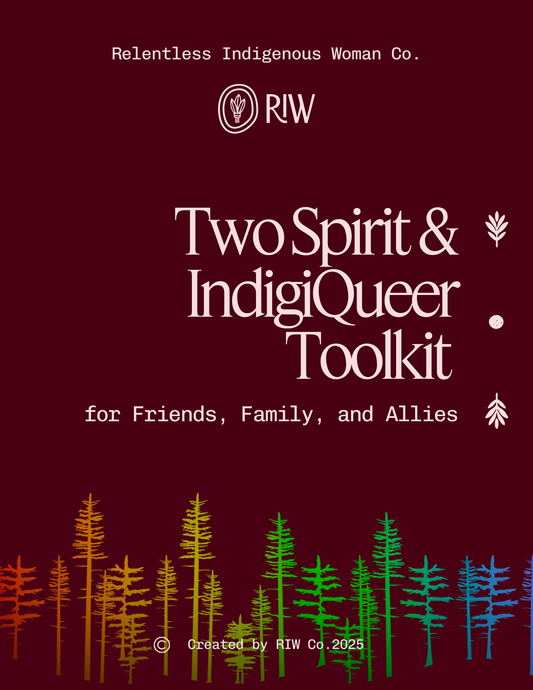 Two Spirit & IndigiQueer Toolkit for Family, Friends, and Allies