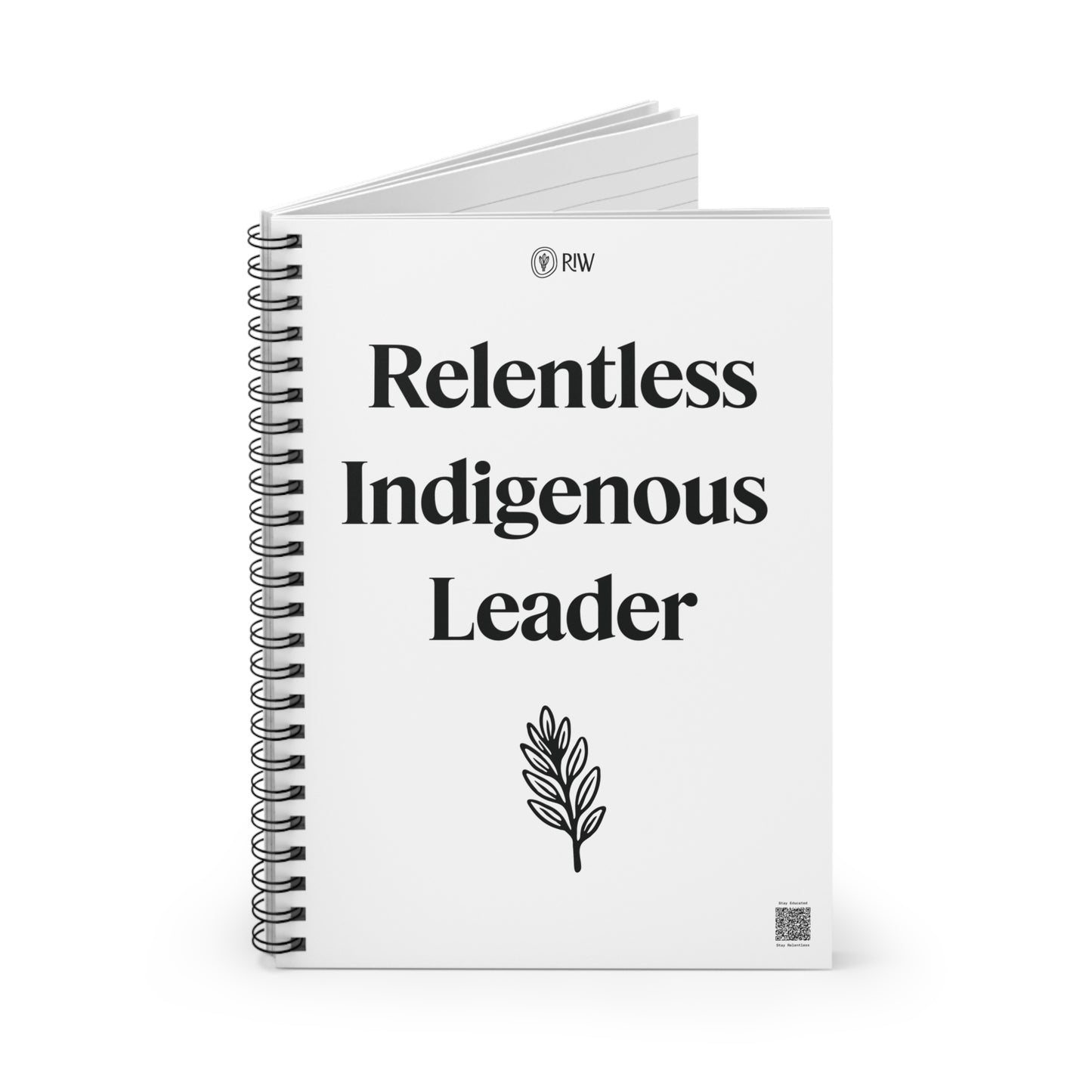 Relentless Indigenous Leader Notebook