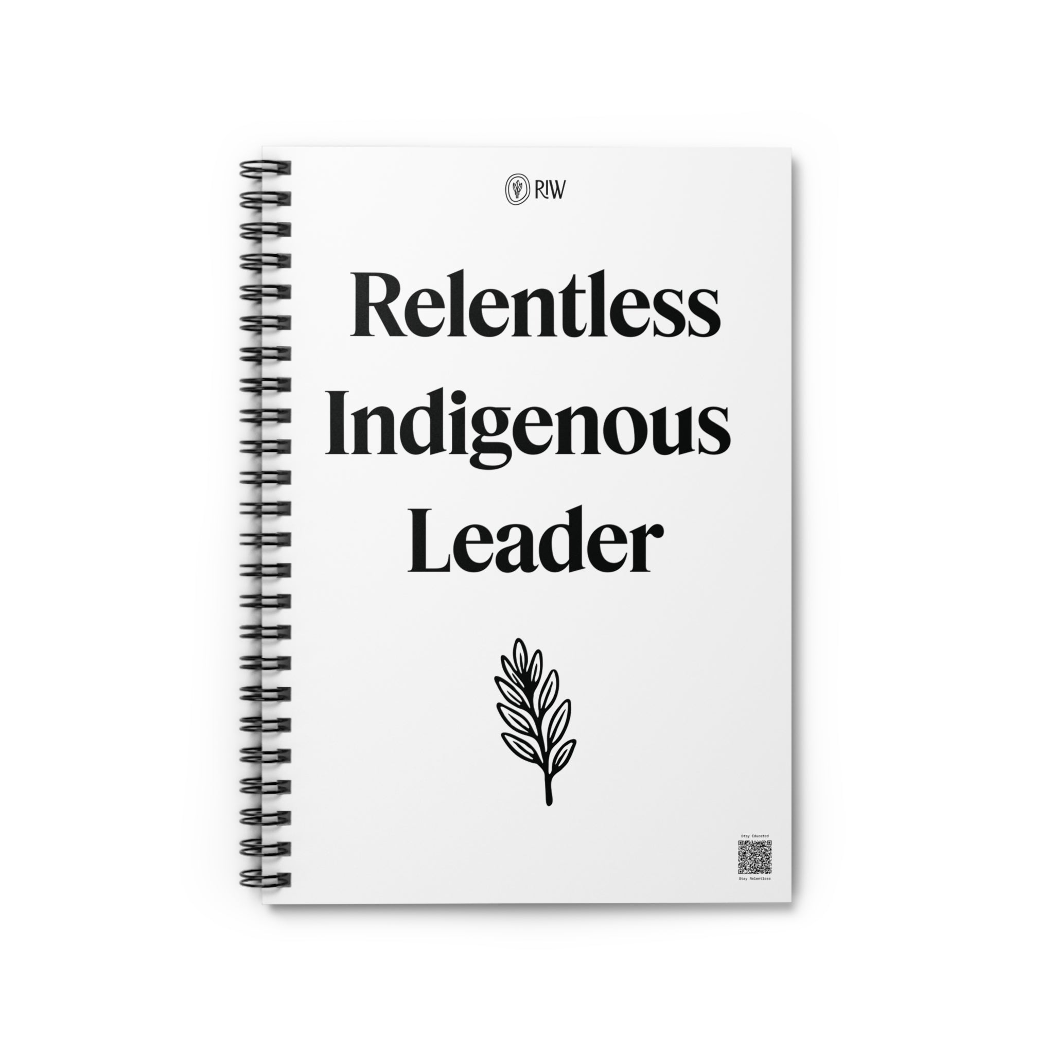 Leader Notebook Relentless Indigenous Leader Notebook – Relentless Indigenous Woman