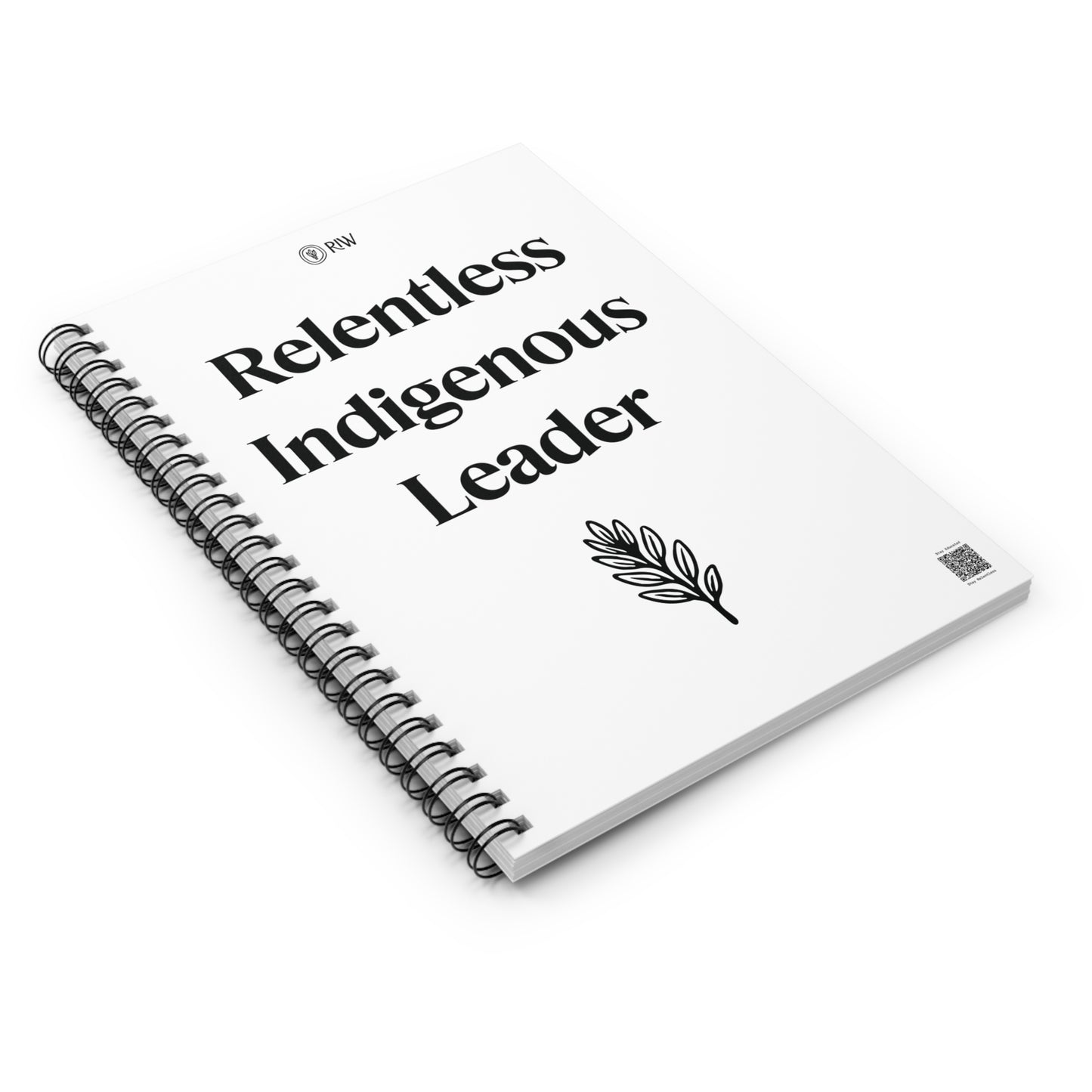 Relentless Indigenous Leader Notebook