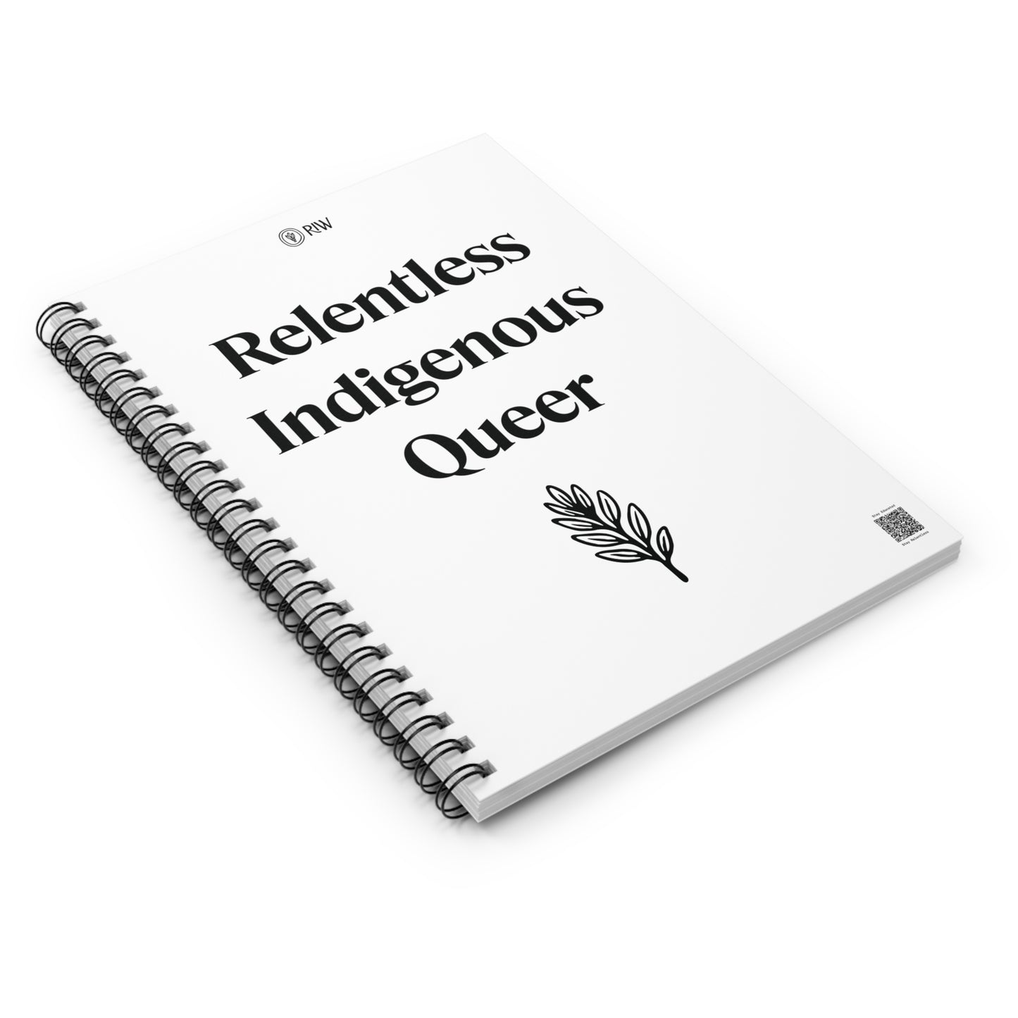 Relentless Indigenous Queer Notebook