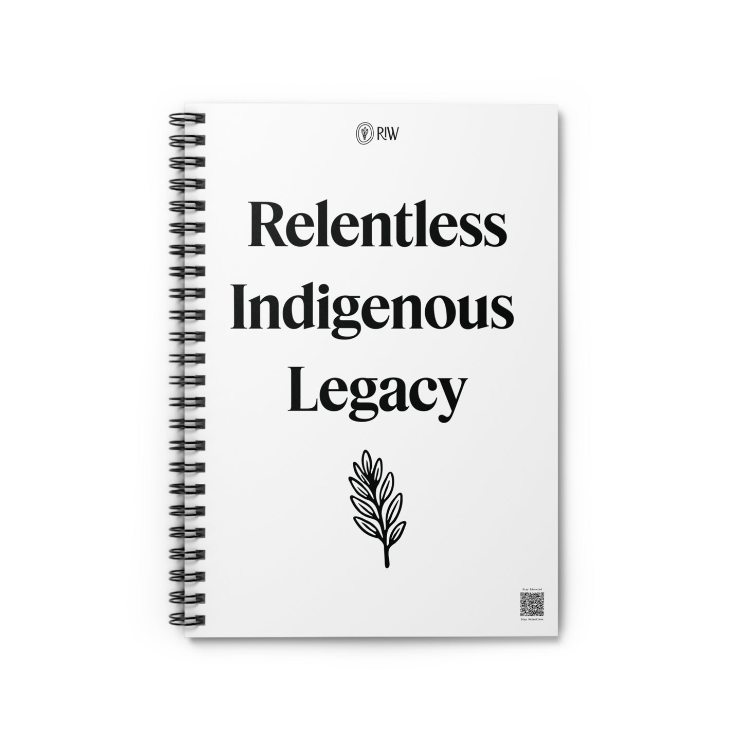 Relentless Indigenous Legacy Notebook