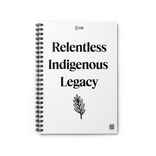Relentless Indigenous Legacy Notebook