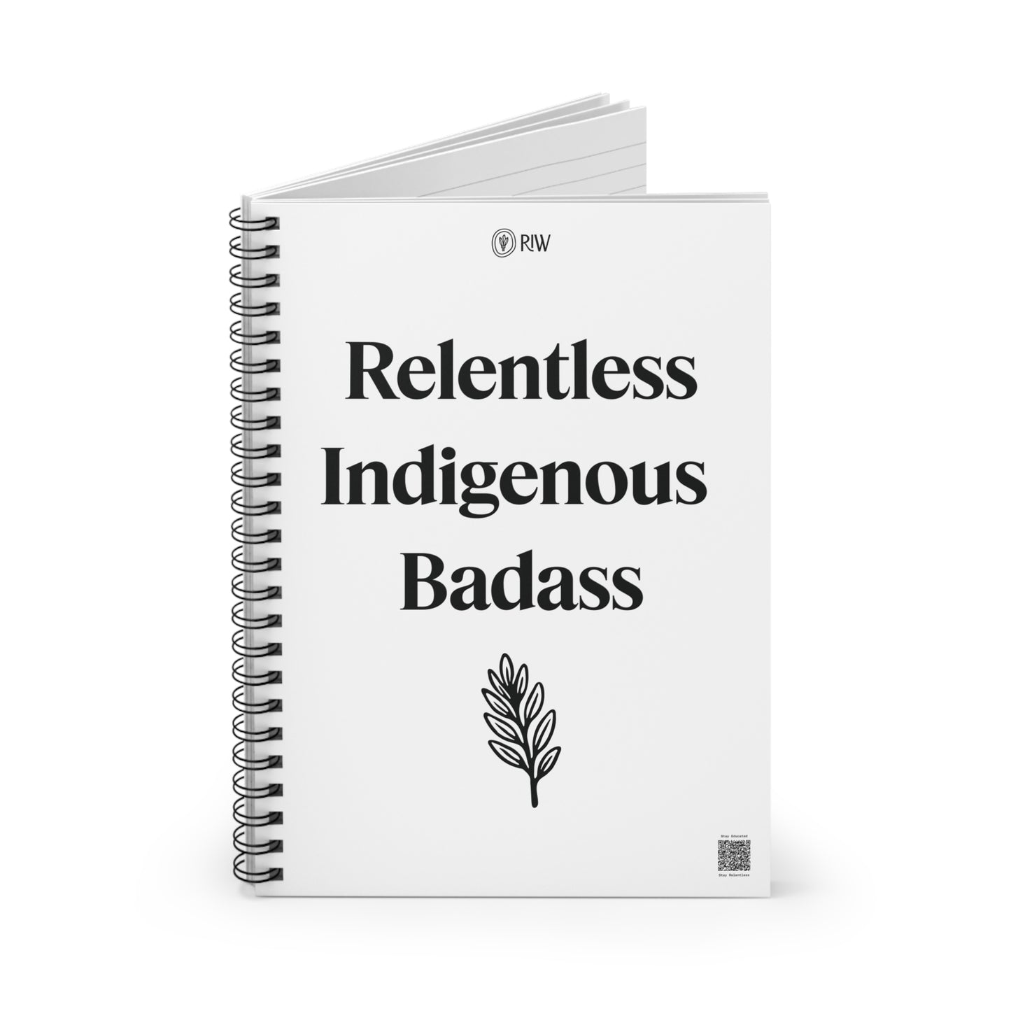Relentless Indigenous Badass Notebook