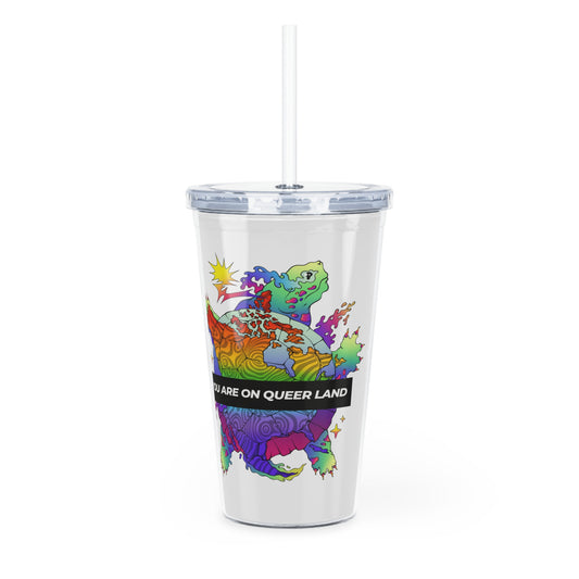 You are on Queer Land // Plastic Tumbler with Straw